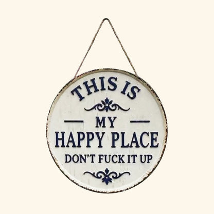 ✨Happy Place – Vintage Statement Metal Sign