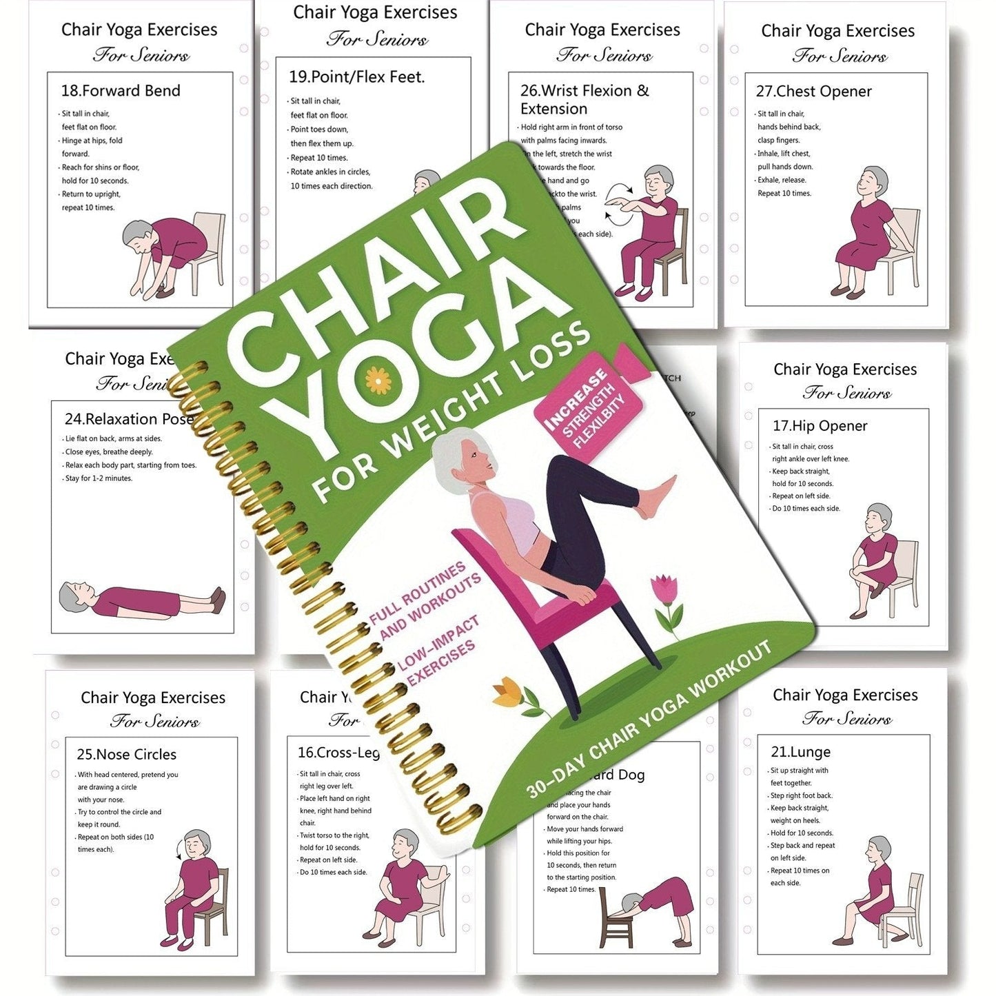The Complete Guide to Chair Yoga for Seniors Over 60: 40+ Easy, Low-Resistance Exercises to Restore Strength, Mobility, Balance, and Get Down to Busines